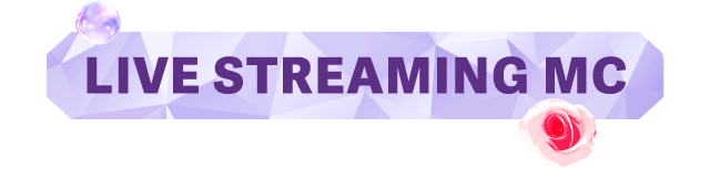 Live Streaming MC